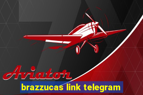 brazzucas link telegram